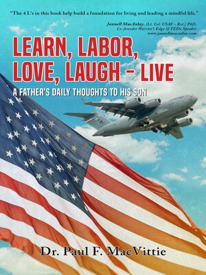 cover image of Learn, Labor, Love, Laugh--Live